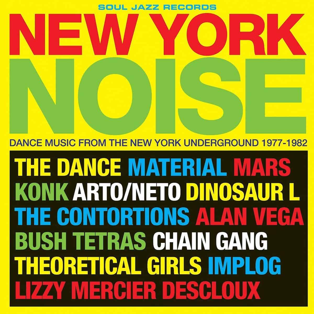 Soul Jazz -New York Noise - 1977-1982