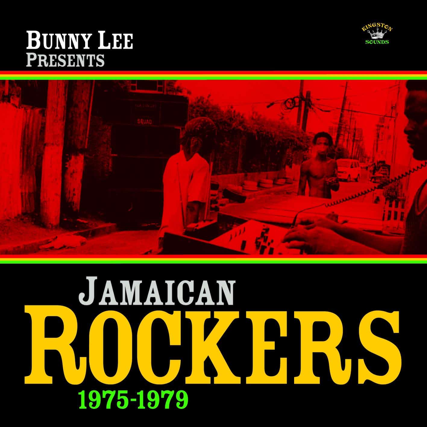 Bunny Lee Presents Jamaican Rockers 1975 - 1979