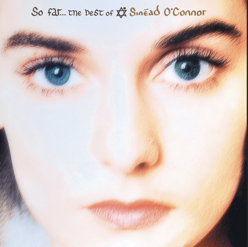 Sinead O Connor - So Far The Best Of..