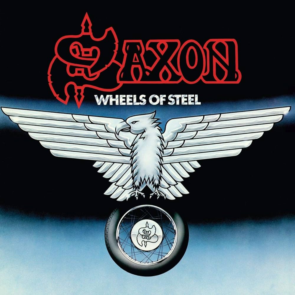 Saxon - Wheels Of Steel