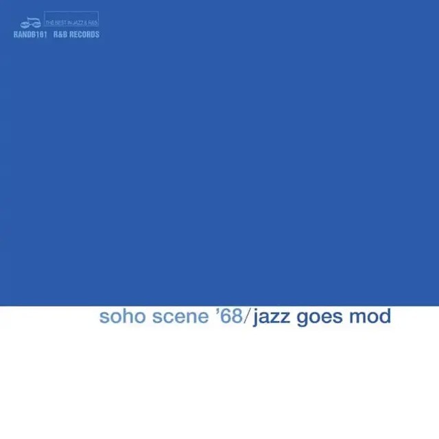 Soho Scene '68 Jazz Goes Mid RSD 25