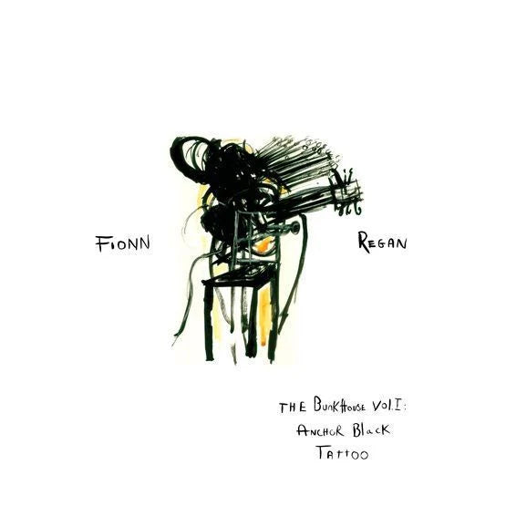 Fionn Regan - The Bunkhouse Volume 1: Anchor Black Tattoo RSD 26