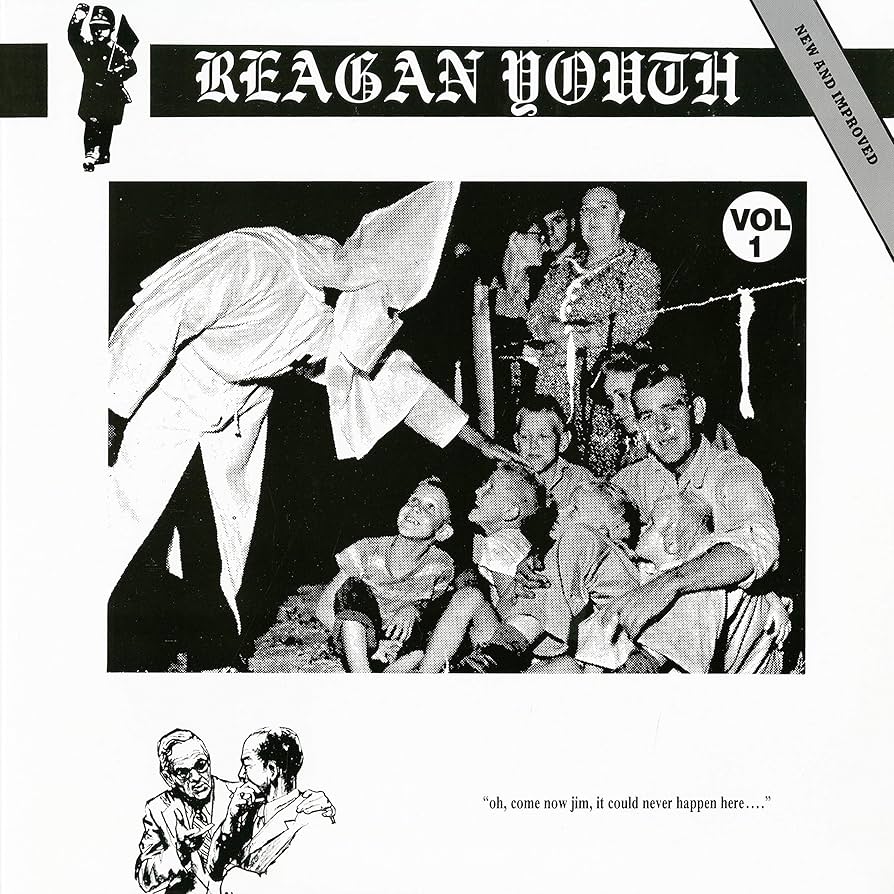 Reagan Youth - Volume 1