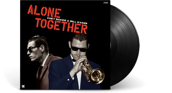 Chet Baker & Bill Evans - Alone Together