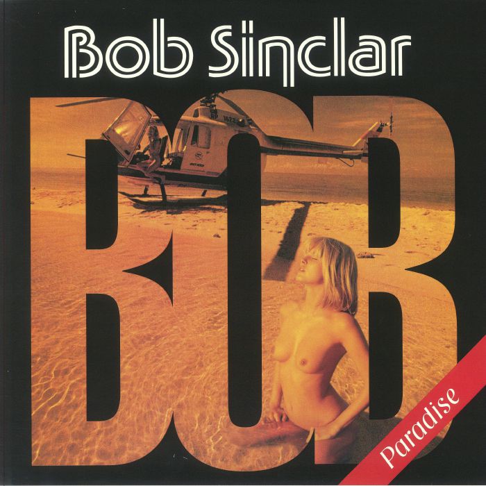 Bob Sinclair - Paradise