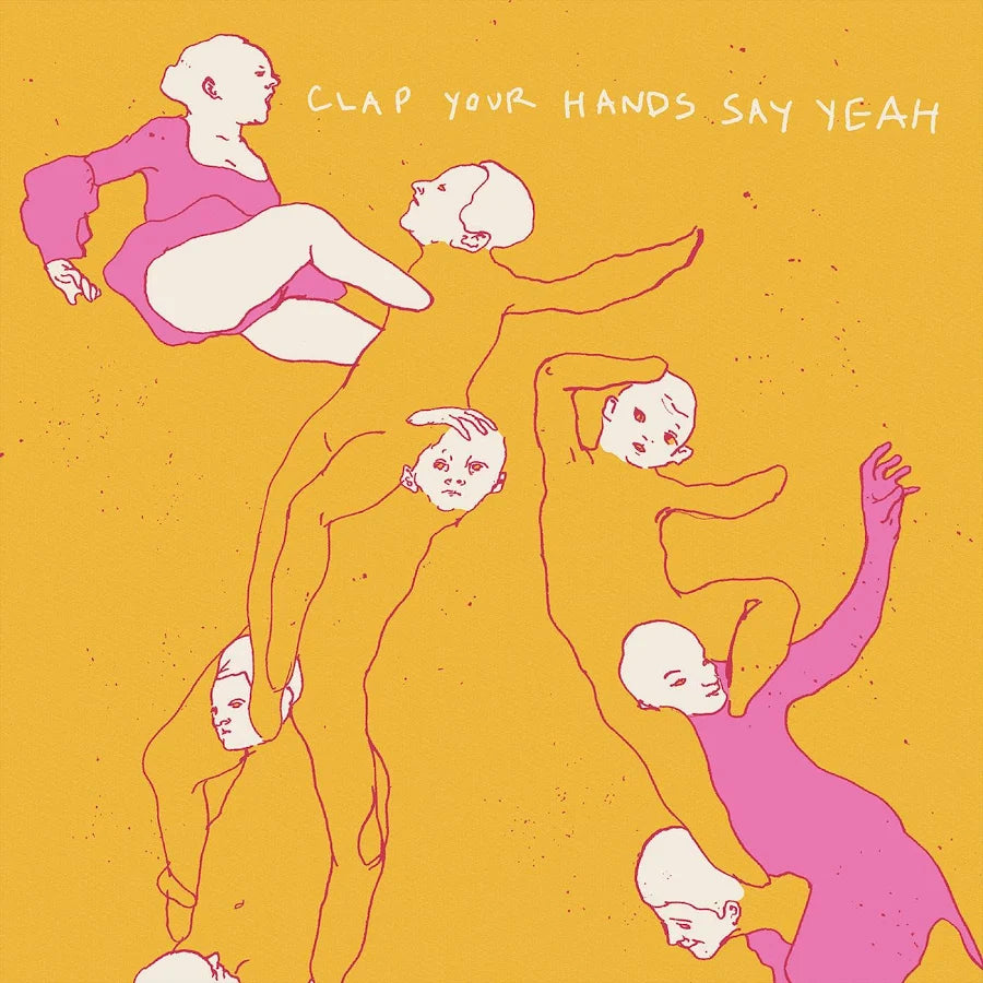 Clap Your Hands Say Yeah -Clap Your Hands Say Yeah