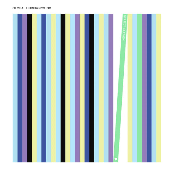 Global Underground - Select Eleven (JAN 30)