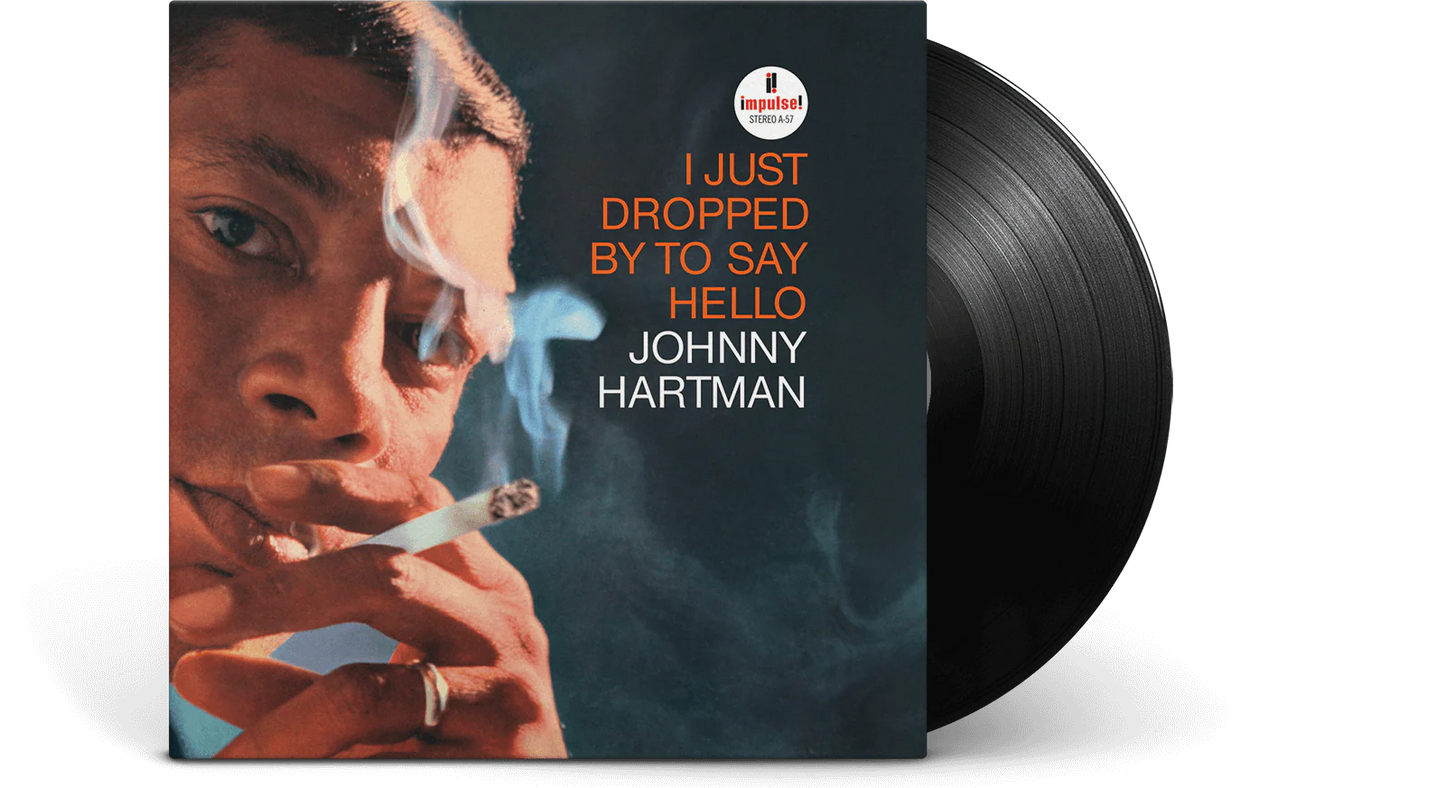 Johnny Hartman - I Just Dropped By To Say Hello