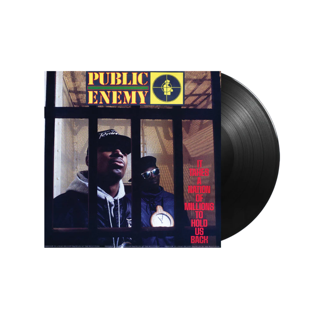 Public Enemy - It Takes A Nation Of Millions To Hold Us Back