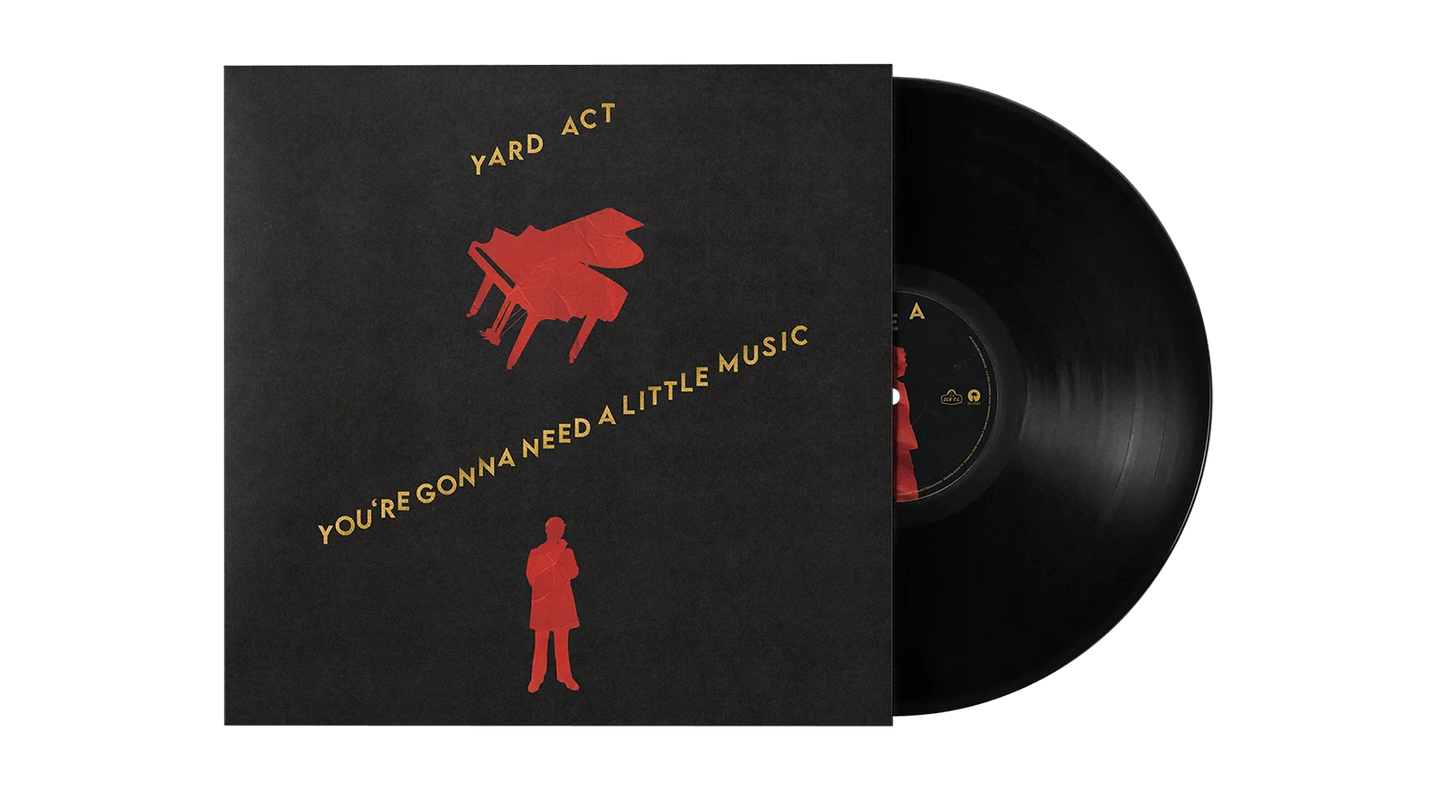 Yard Act -You're Gonna Need A Little Music