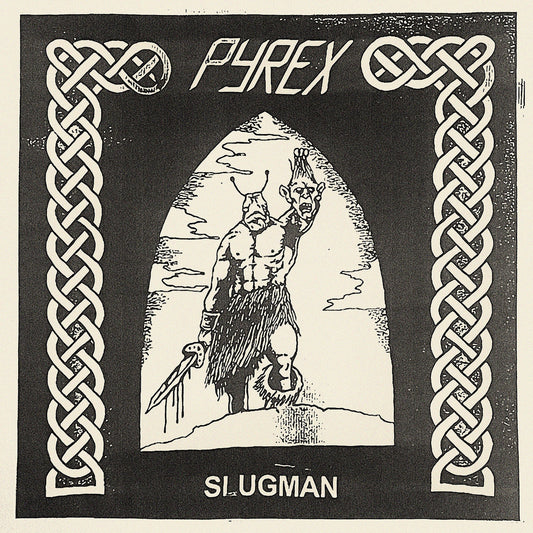 Pyrex - Slugman