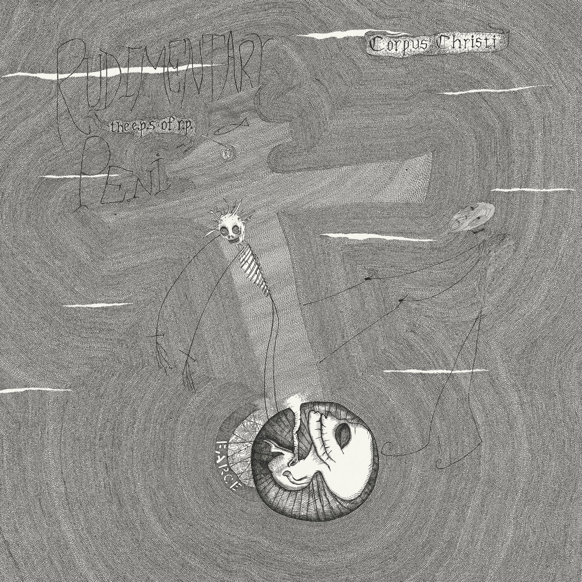 Rudimentary Peni - The E.P.s of R.P. (AUG 7)