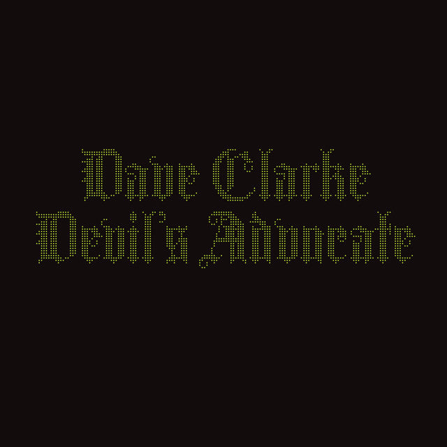 Dave Clarke - Devil's Advocate RSD 25