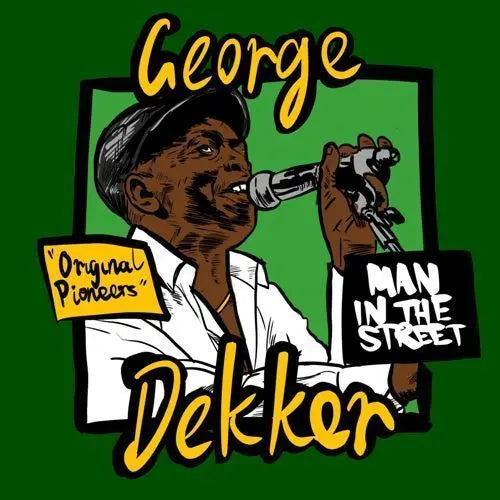 George Dekker - Man in The Street RSD 26