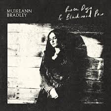 Muireann Bradley - Rose Dogs & Blackwood Pew (OCT 23)