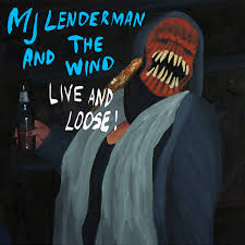 MJ Lenderman And The Wind - Live And Loose! RSD 25