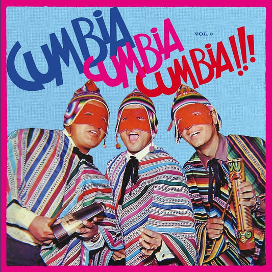 Cumbia Cumbia Cumbia