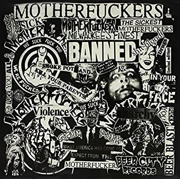 Motherfuckers - We're Fucked