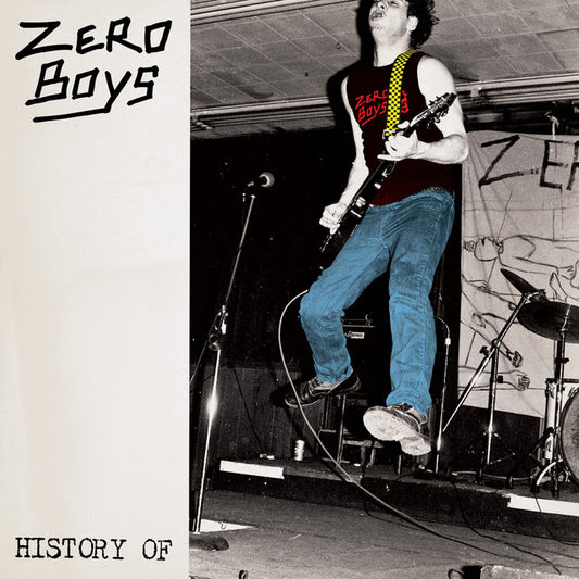 Zero Boys - History Of...