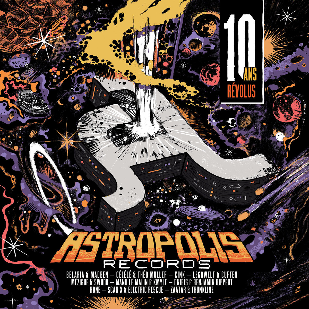 Astropolis Records - 10 ANS Revolus