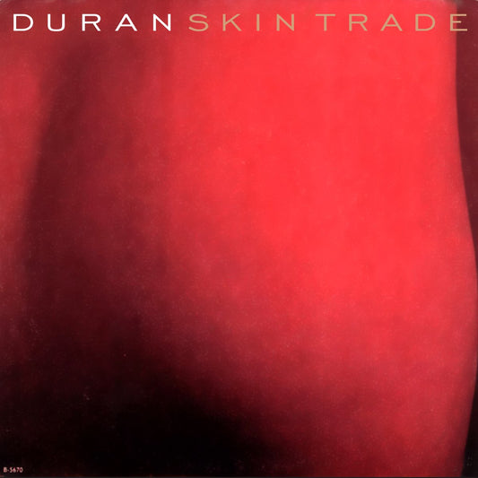 Duran Duran - Skin Trade