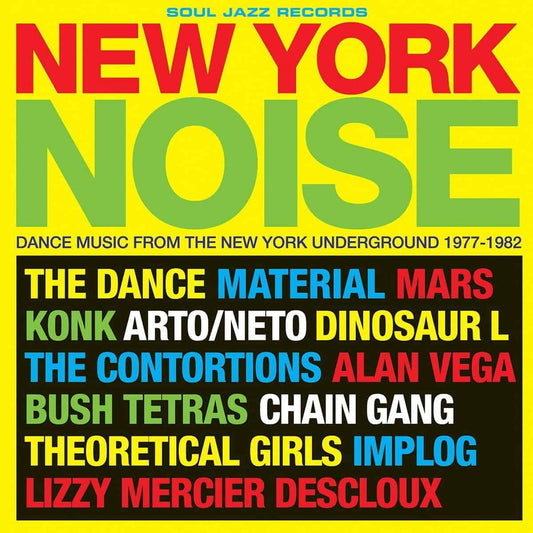 Soul Jazz -New York Noise - 1977-1982