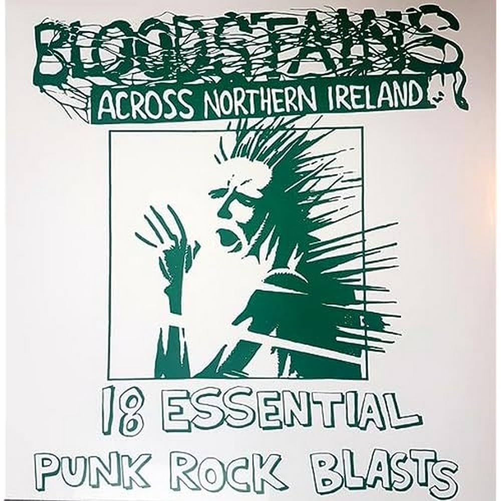 Bloodstains - Across Northern Ireland