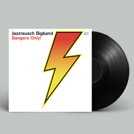 Jazzrausch Bigband - Bangers Only