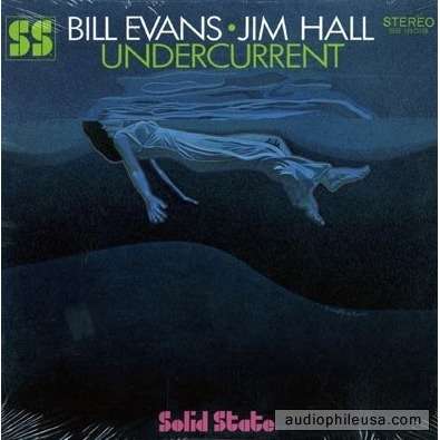 Bill Evans Jim Hall - Undercurrent