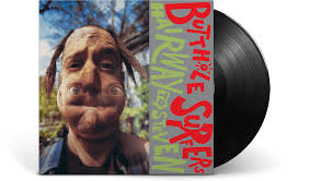 Butthole Surfers - Hairway to Steven