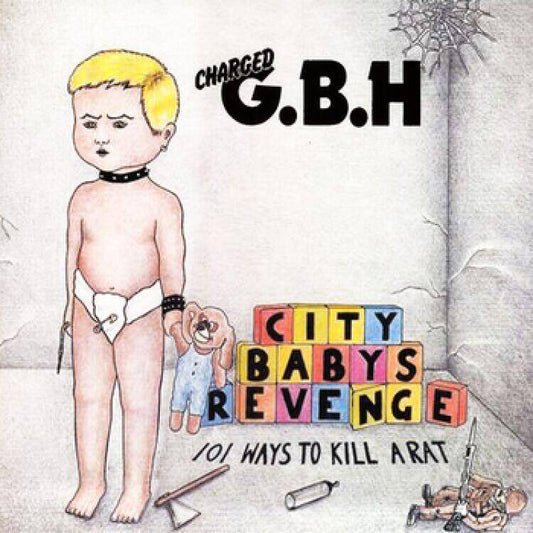 Charged G.B.H- City Babys Revenge