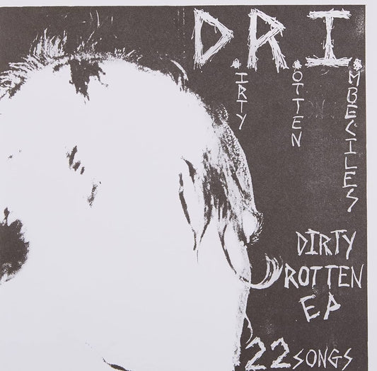 D.R.I. - Dirty Rotten Ep