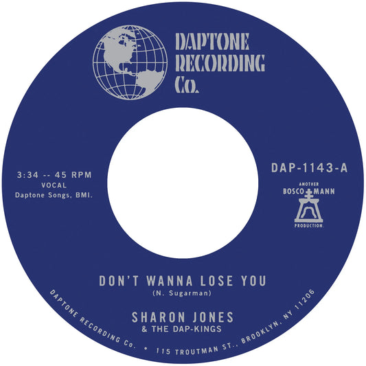 Sharon Jones & The Dap Kings - Don't Wanna Lose You/Don't Give A Friend A Number 7" Vinyl