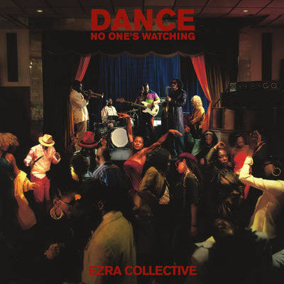 Ezra Collective - Dance No one's Watching