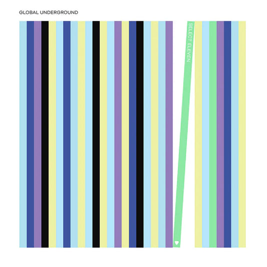 Global Underground - Select Eleven (JAN 30)