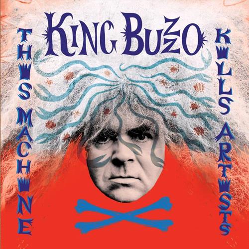 King Buzzo - This Machine Kills Artists (Silver Streak Vinyl)