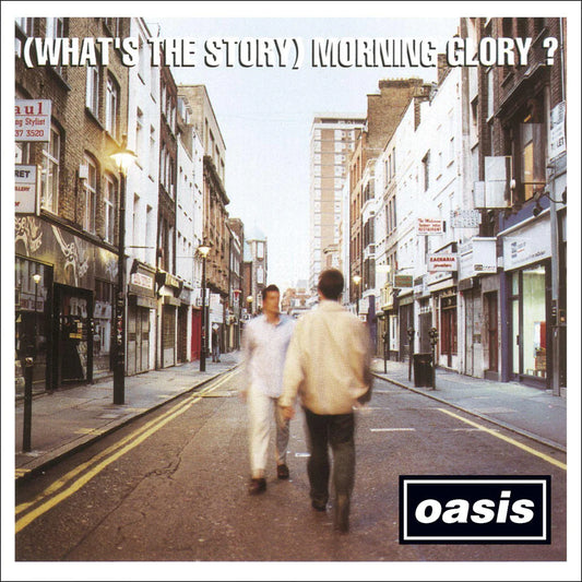 Oasis -  Whats the Story Morning Glory