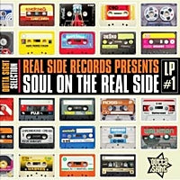 Real Side Records Presents Soul on the Real Side # 1