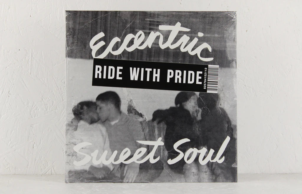 Various - Eccentric Sweet Soul 'Ride With Pride'