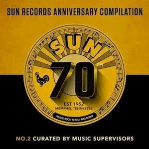 Sun Records 70th Anniversary Compilation Vol2