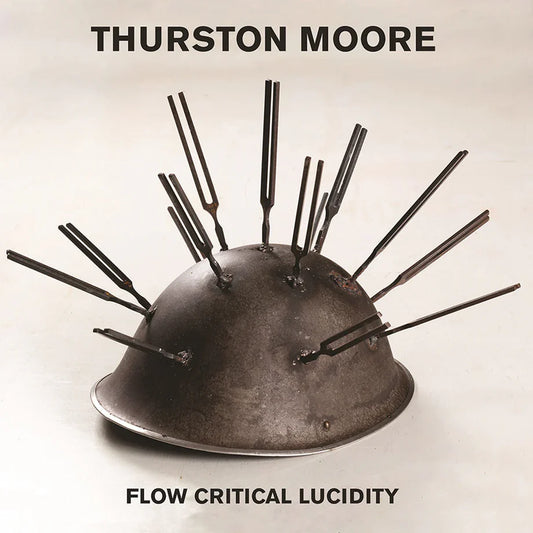 Thurston Moore - Flow Critical Lucidity (Includes Flexi Single)