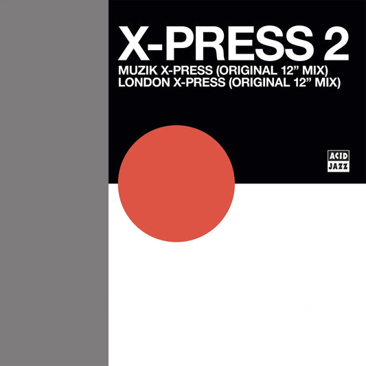 X Press 2 - Muzik/London (RSD 2024)