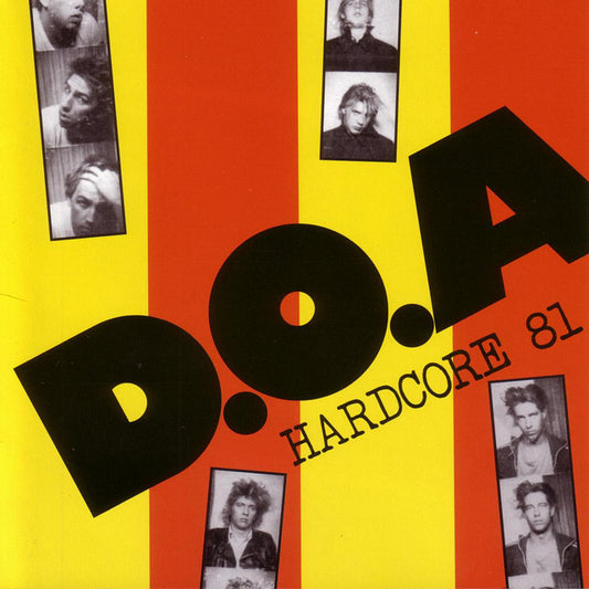 D.O.A - Hardcore '81