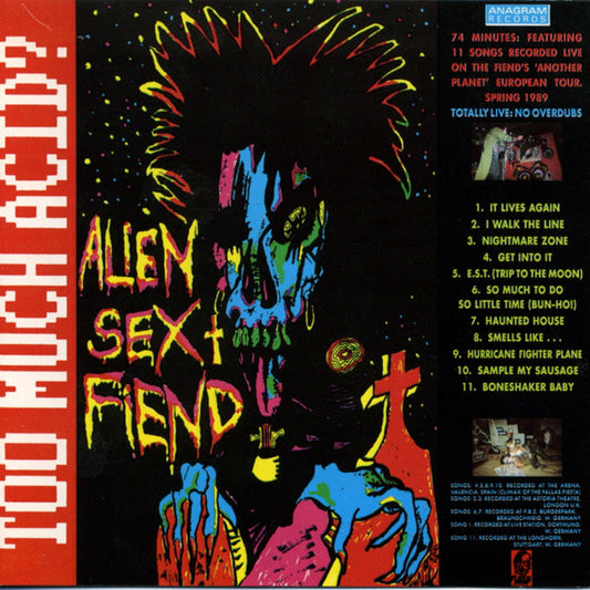 Alien Sex Fiend - Too Much Acid ?