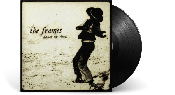 The Frames - Dance The Devil