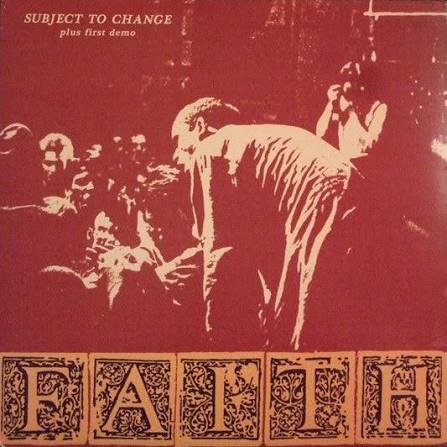 Faith - Subject To Change