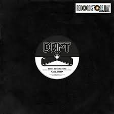 Drift - Working On Me 10" RSD 25