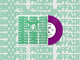 Snooper & Prison Affair Split 7"