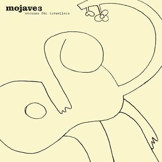 Mojave 3 - Excuses For Travellers
