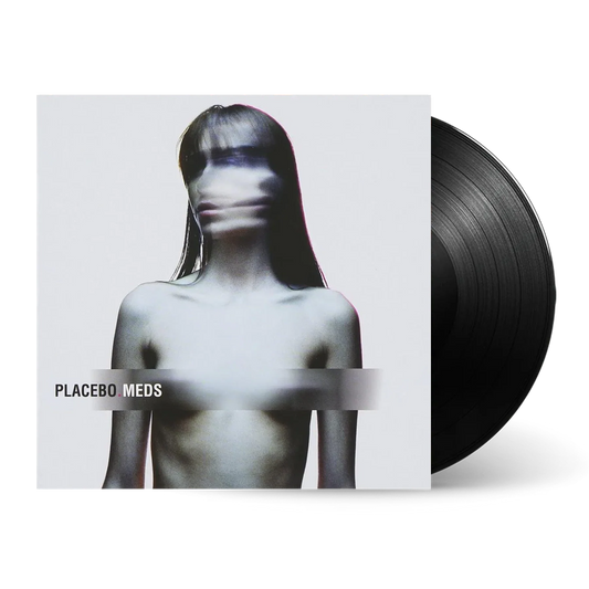 Placebo - Meds